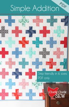 the simple addition quilt pattern is shown