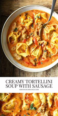 creamy tortellini soup with sausage in a white bowl on a wooden table and title overlay