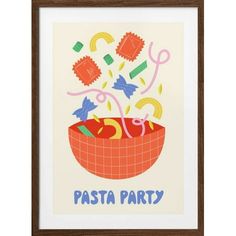 a framed print with the words pasta party