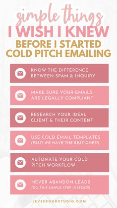 a pink and white flyer with the words, simple things i wish knew before i started cold pitch emailing