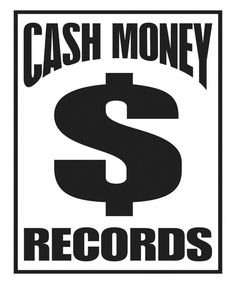 a black and white sign that says cash money records with a dollar symbol on it