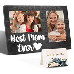 the best mom ever photo frame is shown with two photos