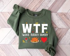 WTF Wine Turkey Family Sweatshirt, Funny Thanksgiving Shirt, Funny Thanksgiving Sweatshirt, Thanksgiving Shirt, Funny Wine Drinking Sweatshirt ✔The shirts we print are Bella Canvas, Gildan and Next Level. Your orders are sent according to stock status. PREMIUM HIGH QUALITY 1- Select your " Shirt Size". 2- Select your " Shirt Color". 3- Select the Quantity. 4- Click "Add to cart" button. Note: For multiple items go back to the listing and repeat the steps above. SIZE AND COLORS: For sizing detail Funny Thanksgiving Shirts, Funny Thanksgiving, Wine Humor, Thanksgiving Shirts, Fine Yarn, Funny Sweatshirts, Thanksgiving Gifts, Wine Drinks, Fall Season