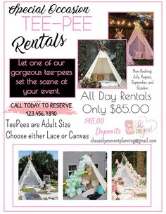 an advertisement for a teepee rental event with pictures of tents, balloons and decorations