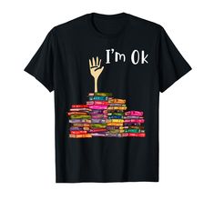 PRICES MAY VARY. Lightweight, Classic fit, Double-needle sleeve and bottom hem Librarian Gifts, Nerd Shirts, Teacher School, I'm Ok, Book Tshirts, Gifts For Bookworms, Reading Books, Lightweight Tops, Librarian