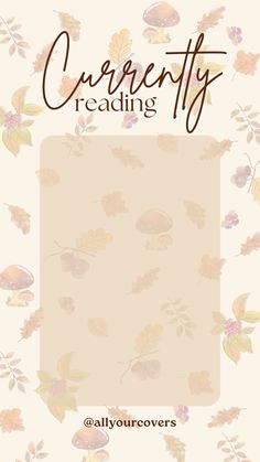 the front cover of a book with leaves on it and text that reads currently reading