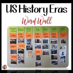 a bulletin board with pictures on it and the words u s history eras word wall