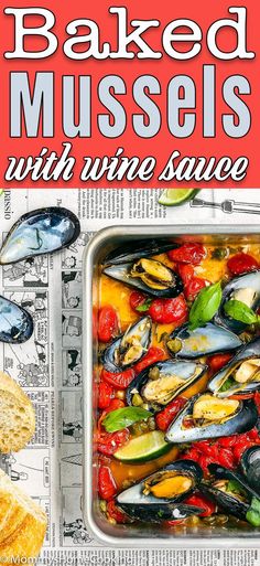 baked mussels with wine sauce in a casserole dish on top of newspaper