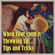 Tips for When Children are Throwing Up. And some good tips for adults! Kids Health, What’s Going On, Raising Kids, Parenting Advice, Future Kids, Future Baby, Baby Fever, Kids Parenting, Gym Workout