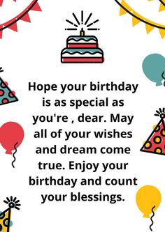 a birthday card that says, hope your birthday is as special as you're dear may all of your wishes and dream come true