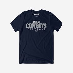 Dallas Cowboys Football Wordmark T-Shirt FOCO Navy S - FOCO.com Dallas Cowboys Women, Dallas Cowboys Shirts, Personal Things, Nfl T Shirts, Dallas Cowboys Football, Cowboys Football, Logo Display, Cowboys Shirt, Team T Shirts