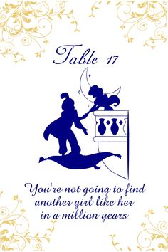 a blue silhouette of a man and woman holding hands with the words table 1 you're not going to find another girl like her in a million years