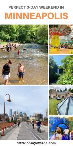 people are walking, biking and swimming in the water with text overlay that reads perfect 3 - day weekend in minneapolis