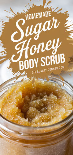 DIY sugar honey body scrub in a jar, a homemade exfoliating body scrub recipe made with sugar and honey for soft and smooth skin. Honey Scrub Recipe, Body Care Homemade, Easy Body Scrub Diy Recipes, Homemade Body Exfoliating Scrub, Homemade Body Powder, Sugar Scrub Recipe With Coconut Oil, Homemade Exfoliating Scrub Body Easy Diy, Easy Homemade Body Scrub, How To Make Body Scrub Without Coconut Oil