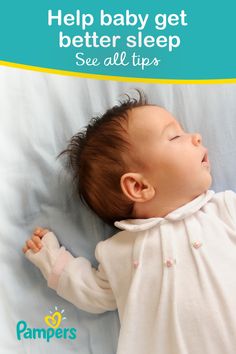 a baby sleeping on top of a bed with the caption help baby get better sleep see all tips