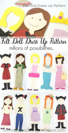 felt doll dress up pattern for children's clothes and accessories, with the words felt doll dress up pattern