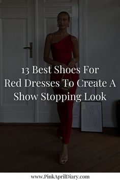 Discover the 13 best shoes to wear with a red dress with my latest chic shoes for women blog post. From a red dress with gold sandals to a red dress with white pumps, these best shoes for a red dress will help you create red dress outfits that look sophisticated while highlighting your personal flair. Click the link to read more today! Red Dress Shoes Ideas, Red Dress With Boots, Red Dress Outfits, Red Dress Shoes