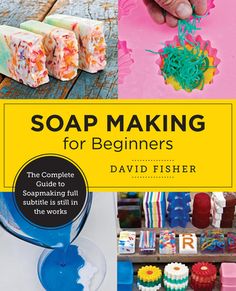 the cover of soap making for beginners