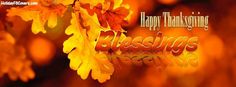 happy thanksgiving greeting with autumn leaves and the words,'happy thanksgiving blessing message '