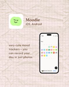 an iphone with the text moodie on it and a smiley face in the background