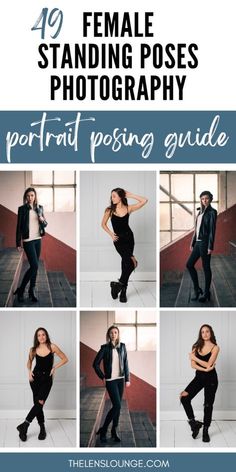 the female standing poses photography guide is shown in four different pictures, with text overlaying