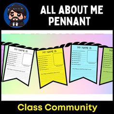 an all about me pennant with the words class community