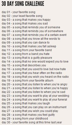 the 30 day song challenge is shown in black and white, with text on it