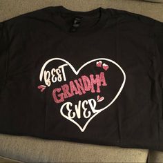 Handmade By Me Best Grandma Ever Tshirt Colors Are Customizable Can Add Grandchildren’s Name To The Shirt Black Tops With Letter Print For Family Matching, Black Family Matching Tops With Text Print, Family Matching Black Screen Print T-shirt, Black Family Matching T-shirt With Screen Print, Best Grandma Ever, Best Grandma, S Name, The Shirt, Grandchildren