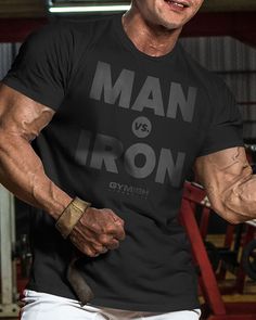 Man Vs. Iron Workout T-Shirt, Funny Gym Shirts, Lifting T-Shirt, Deadlift Crew Neck T-shirt With Letter Print For Workout, Gym T-shirt With Text Print Crew Neck, Workout Short Sleeve T-shirt With Sublimation Print, Workout T-shirt With Sublimation Print, Workout T-shirt With Sublimation Print And Short Sleeves, Sublimation Print Short Sleeve Gym Tops, Short Sleeve Gym Tops With Sublimation Print, Athletic Fit Crew Neck Graphic Tee, Graphic Crew Neck T-shirt For Gym