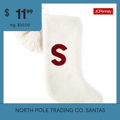 the north pole trading co christmas stocking is $ 11 99 reg $ 30 00