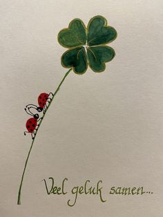 a four leaf clover with ladybugs on it and the words veel geluk samen