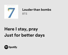 an ad for spotify with the text here i stay, pray just for better days