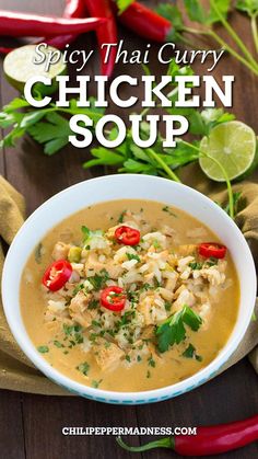 this spicy thai curry chicken soup is an easy and healthy meal