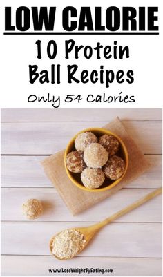 low calorie 10 protein ball recipes that are easy to make and delicious for the whole family