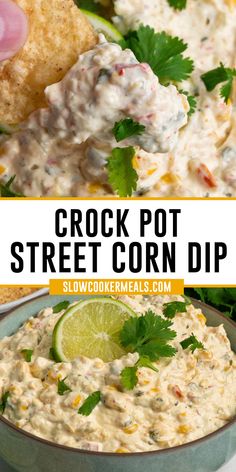 crock pot street corn dip in a bowl with cilantro and lime garnish