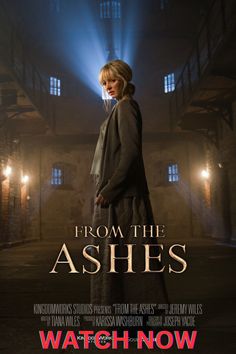 the movie poster for from the ashes, which features a woman standing in an old building