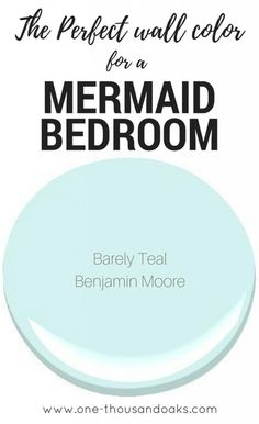 the perfect wall color for a mermaid bedroom, baby teal by behrynn moore