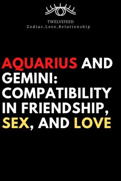 Gemini Aquarius Love Relationships, Gemini X Aquarius, Gemini Facts Female, Gemini Man Facts, Gemini Men Relationships