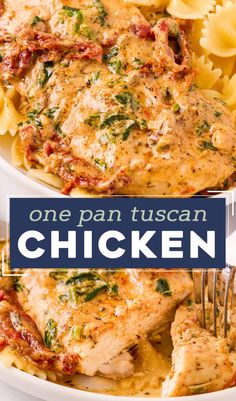 one pan tuscan chicken with pasta on the side