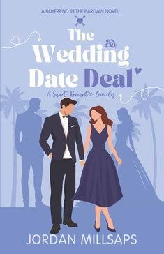 the wedding date deal by jordan millsaps