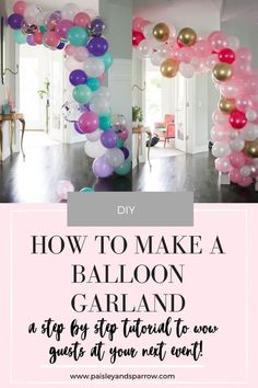 how to make a balloon garland at home