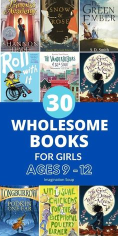 some children's books with the title 30 wholesome books for girls ages 9 - 12