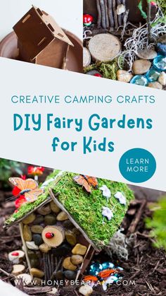 the title for creative camping crafts diy fairy gardens for kids, including a birdhouse and