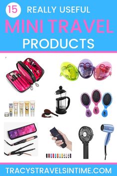 the top ten travel products for women with text overlay that reads 15 really useful mini travel products