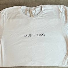 Never Worn Canvas Brand T-Shirt. "Jesus Is King" On Front Crew Neck, Size Small Popular Tshirt Designs, Jesus Merch, Church Tshirts, Church Merch, Jesus Clothing, Christian Products, Christian Graphic Tees, Christian Tshirt Design, Jesus Clothes