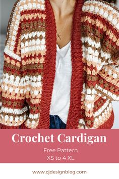 a woman wearing a crochet cardigan with text overlay that reads, free pattern xs to 4xl