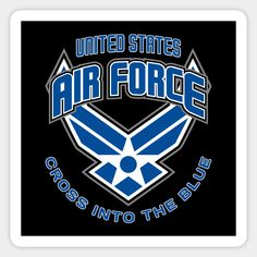 the united states air force cross into the blue sticker