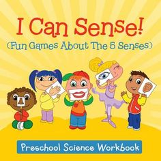 i can sense fun games about the 5 senses preschool science workbook for kids