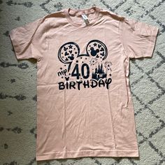 40th Birthday Disney T Shirt. Never Worn! Size Small 100% Cotton. Nice Light Pink Color With Black Vinyl Print. 40th Disney Birthday Shirt, 21st Birthday Disney Shirts, Disney 40th Birthday Shirt, 40th Birthday Disney, Disney Birthday Shirt, Disney Tee, 40th Birthday Shirts, Disney T Shirt, Birthday Disney