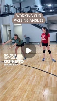 two girls are playing volleyball on an indoor court with the words working our passing angles